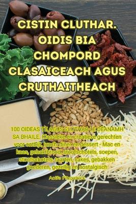 Cistin Cluthar. Oidis Bia Chompord clasaiceach Agus Cruthaitheach book
