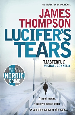 Lucifer's Tears by James Thompson