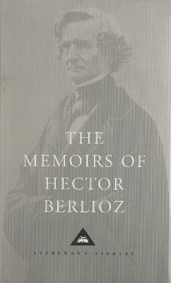 Memoirs of Hector Berlioz book