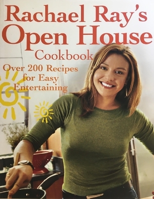 Rachael Ray's Open House Cookbook book