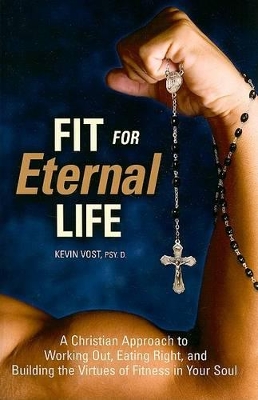 Fit for Eternal Life book