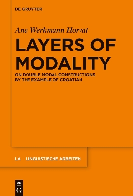 Layers of Modality: On Double Modal Constructions by the Example of Croatian book
