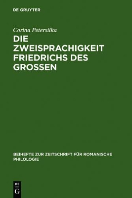 Die Zweisprachigkeit Friedrichs des Großen book