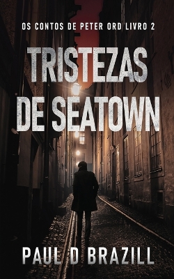 Tristezas de Seatown book