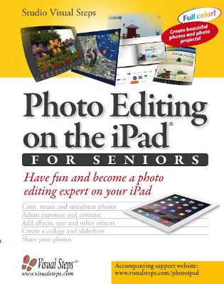 Photo Editing on the iPad for Seniors book