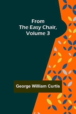 From the Easy Chair, Volume 3 book
