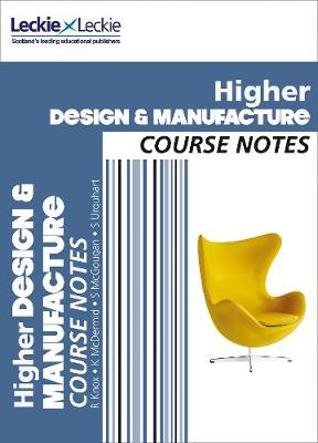 CfE Higher Design and Manufacture Course Notes book