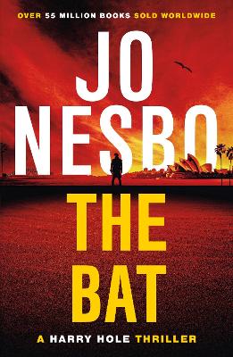 The Bat: Read the first thrilling Harry Hole novel from the No.1 Sunday Times bestseller book