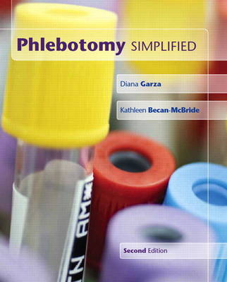 Phlebotomy Simplified by Diana Garza