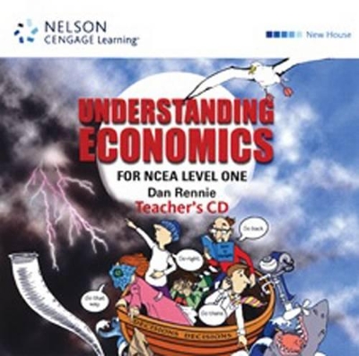 Understanding Economics NCEA Level 1: Year 11, Teacher's CD by Dan Rennie