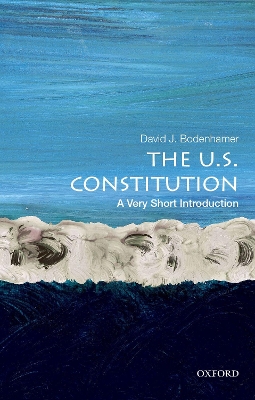 U.S. Constitution: A Very Short Introduction book