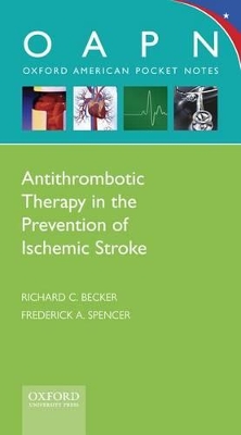 Antithrombotic Therapy in Prevention of Ischemic Stroke book