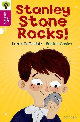 Oxford Reading Tree All Stars: Oxford Level 10: Stanley Stone Rocks! book