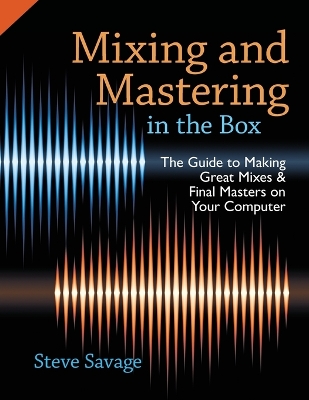Mixing and Mastering in the Box book