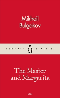 The Master And Margarita by Mikhail Bulgakov