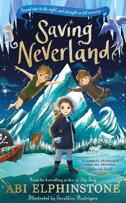 Saving Neverland by Abi Elphinstone