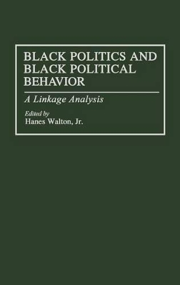 Black Politics and Black Political Behavior book