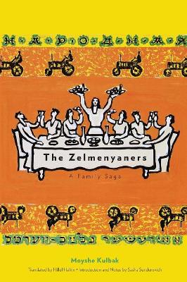 Zelmenyaners by Moyshe Kulbak