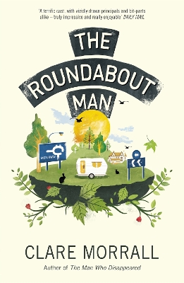 The Roundabout Man by Clare Morrall