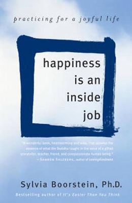 Happiness is an Inside Job book