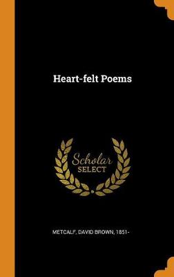 Heart-Felt Poems book