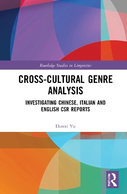 Cross-cultural Genre Analysis: Investigating Chinese, Italian and English CSR reports book