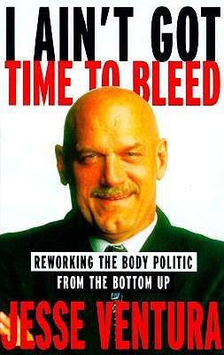 I Ain't Got Time to Bleed book