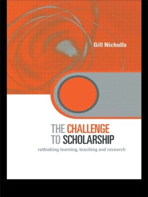The Challenge to Scholarship by Gill Nicholls
