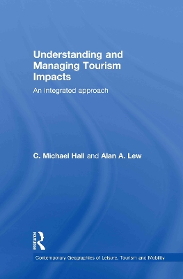 Understanding and Managing Tourism Impacts by C. Michael Hall