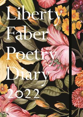 Liberty Faber Poetry Diary 2022 by Various Poets