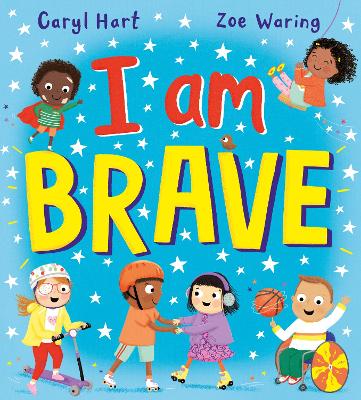 I Am Brave! (PB) book