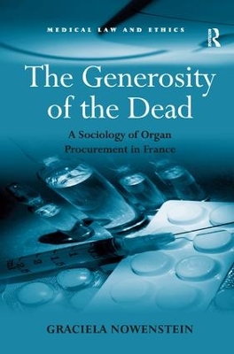 The Generosity of the Dead by Graciela Nowenstein