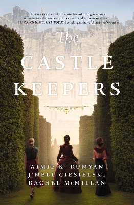 The Castle Keepers: A Novel book