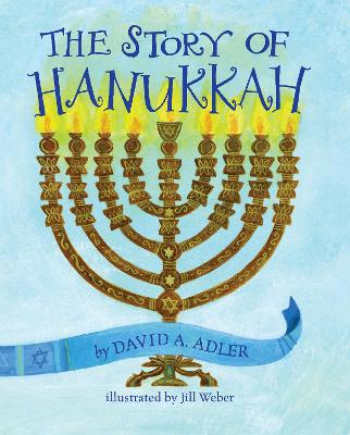 The Story of Hanukkah book