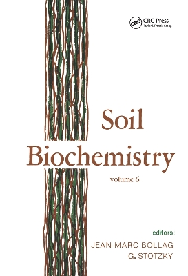 Soil Biochemistry by J.-M. Bollag