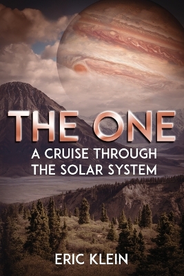 The One: A Cruise Through the Solar System book