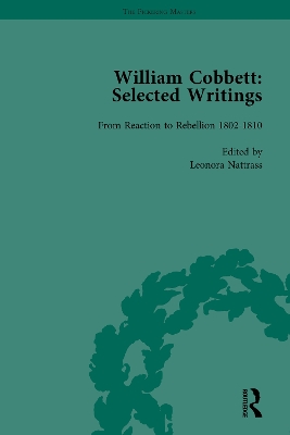 William Cobbett: Selected Writings Vol 2 by Leonora Nattrass