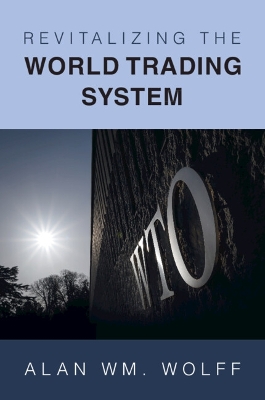 Revitalizing the World Trading System book