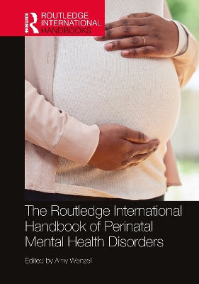 The Routledge International Handbook of Perinatal Mental Health Disorders book