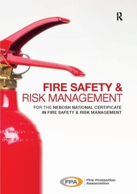 Fire Safety and Risk Management book