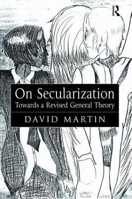 On Secularization by David Martin