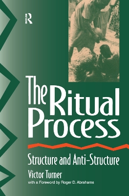 The Ritual Process by Victor Turner