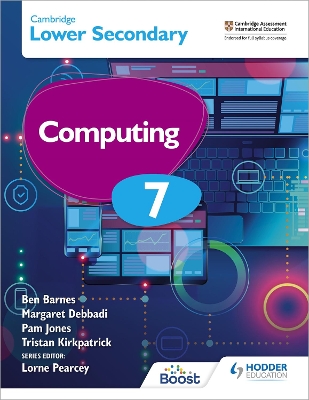 Cambridge Lower Secondary Computing 7 Student's Book book