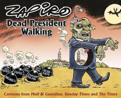 Dead president walking book