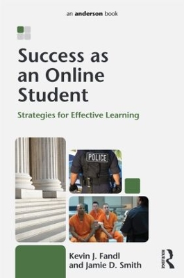 Success as an Online Student: Strategies for Effective Learning by Kevin Fandl