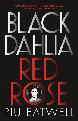 Black Dahlia, Red Rose book