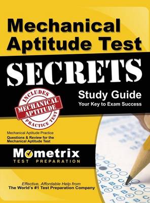 Mechanical Aptitude Test Secrets Study Guide book