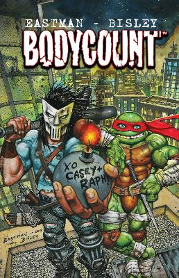 Teenage Mutant Ninja Turtles Bodycount by Kevin Eastman