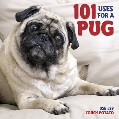 101 Uses for a Pug book