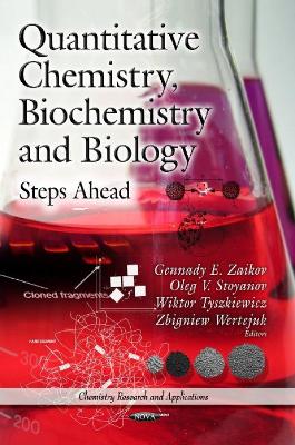 Quantitative Chemistry, Biochemistry & Biology book